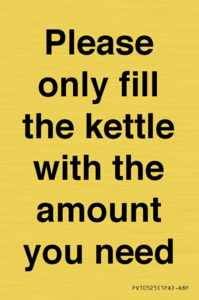 Please only fill the kettle with the amount you need